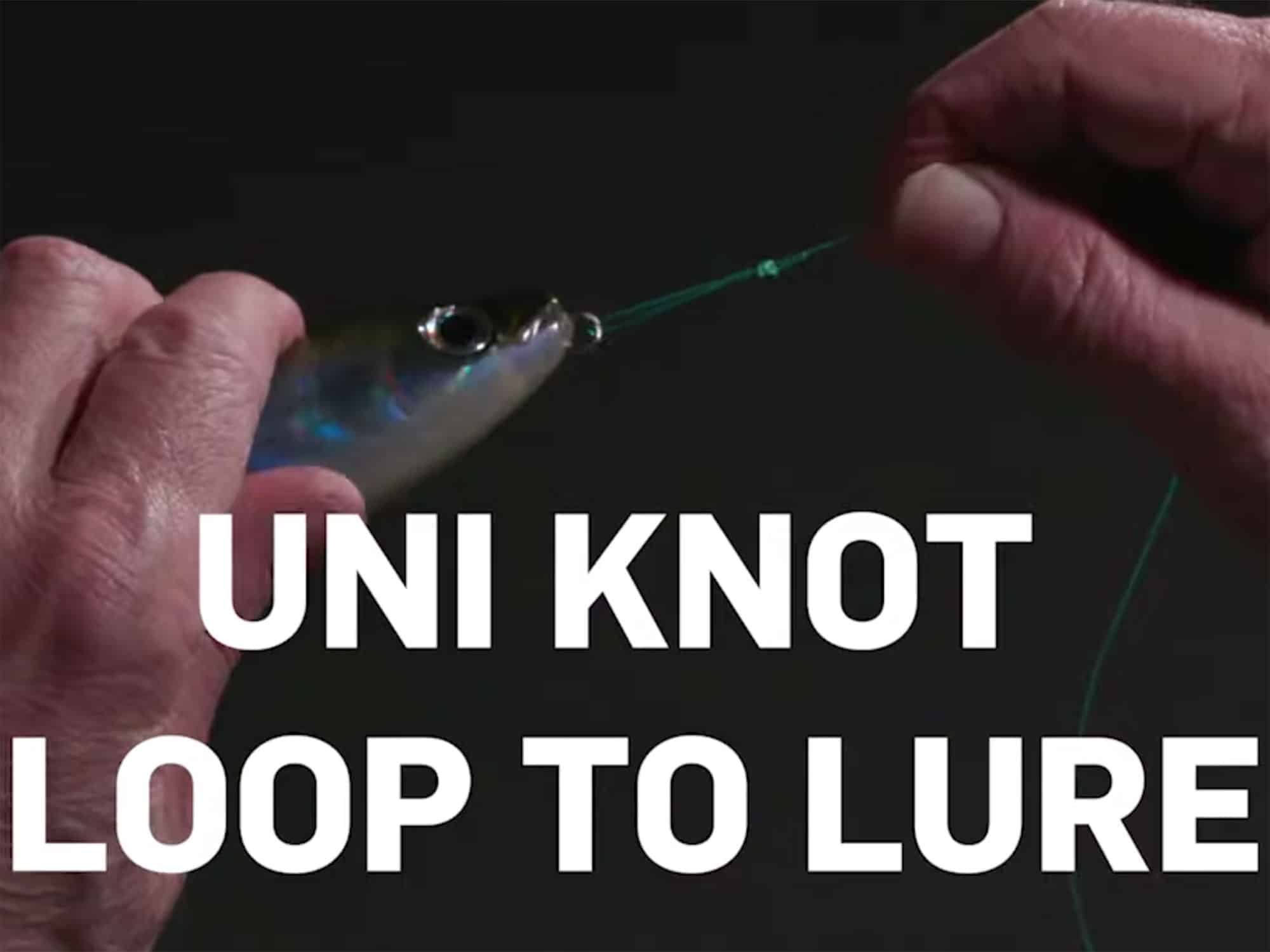 How to Tie a Uni-Knot Loop to a Lure
