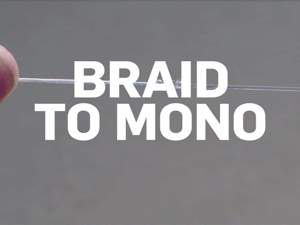 How to Tie Braid to Mono