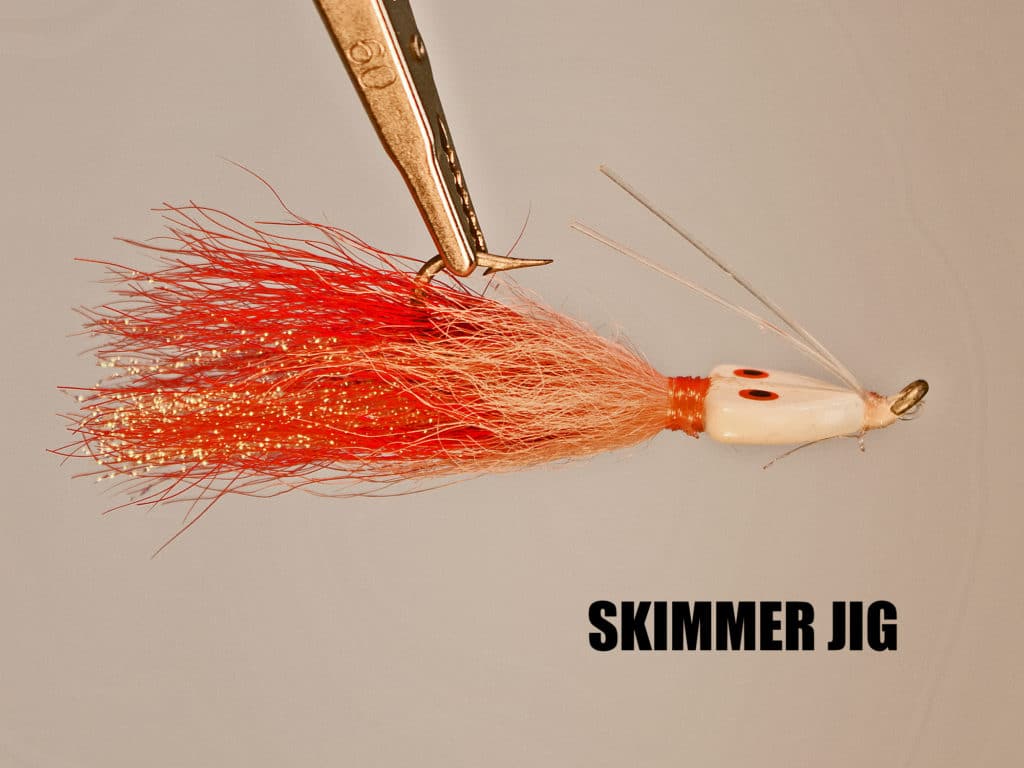 Skimmer jigs are tops on shallow areas with minimal current and clean bottom, free of snags.