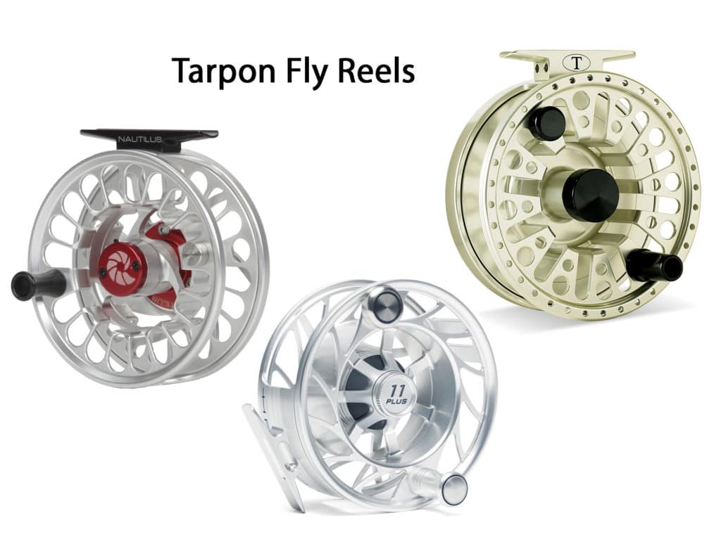 Big tarpon peel over a hundred yards of backing off the spool in a hurry, so a smooth, dependable drag and ample line capacity (300 yards or more) are in order.