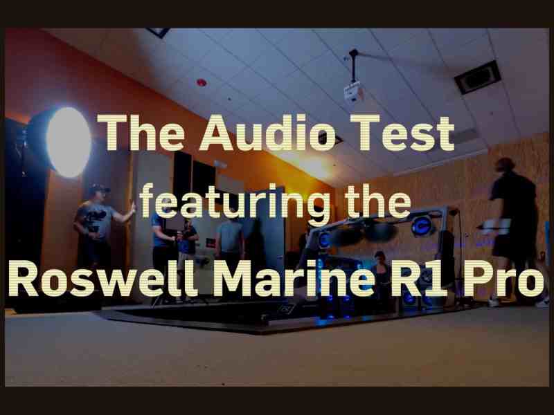SWS626-Roswell-Audio Roswell Marine R1 Pro test